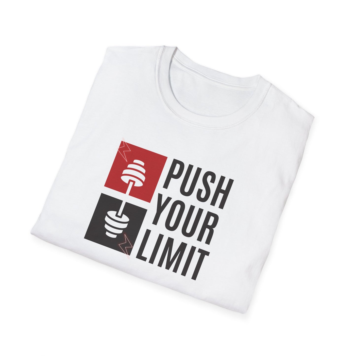 Push your limit unisex T-Shirt