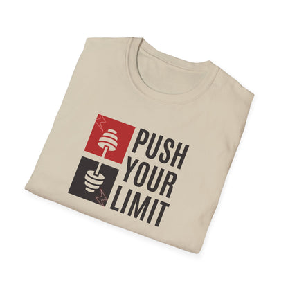 Push your limit unisex T-Shirt