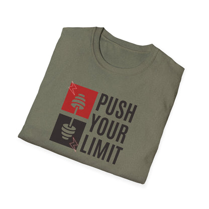 Push your limit unisex T-Shirt