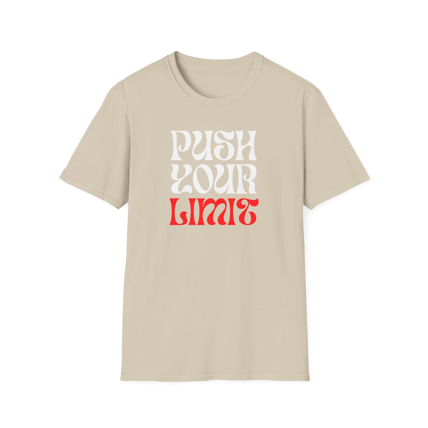 Push Your Limit Unisex T-Shirt