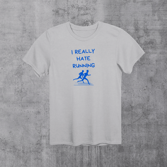 I hate running Unisex T-Shirt