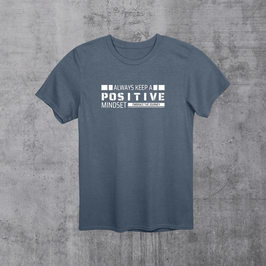 Positive Mindset T-Shirt