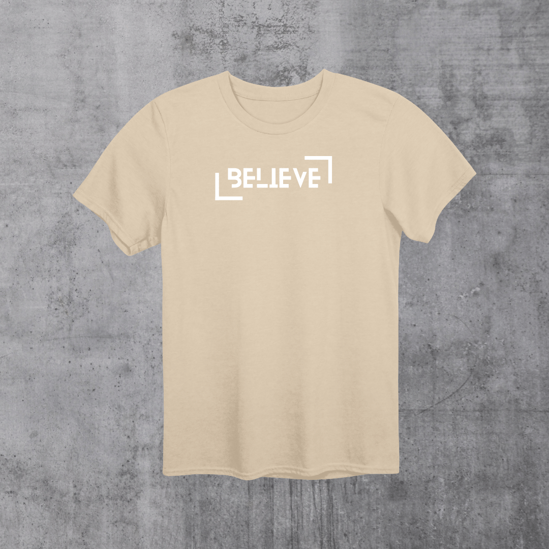 Believe Unisex T-Shirt